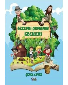 Gizemli Ormanın İzcileri