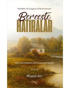 Berceste Hatıralar
