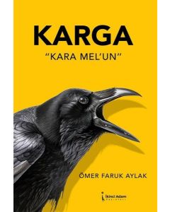 Karga - Kara Mel'un