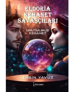 Eldoria Kehanet Savaşçıları