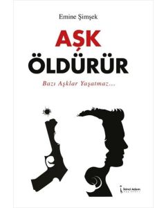 Aşk Öldürür