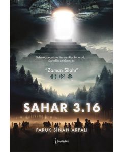 Sahar 3. 16 - Zaman Silahı