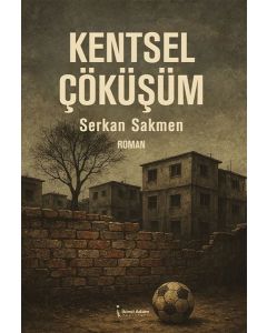Kentsel Çöküşüm