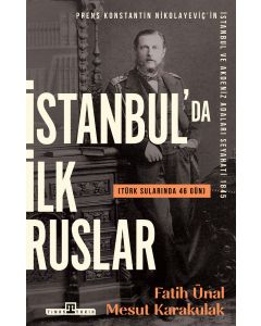 İstanbul'da İlk Ruslar
