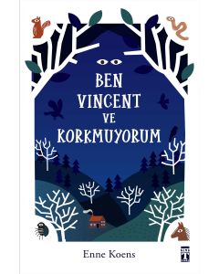 Ben Vincent ve Korkmuyorum