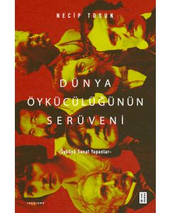 Dünya Öykücülüğünün Serüveni