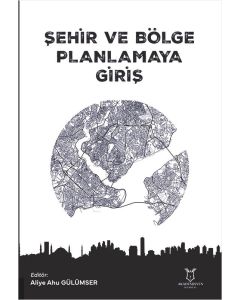 Şehir ve Bölge Planlamaya Giriş