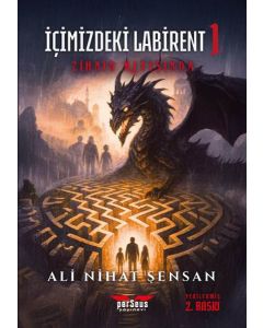 İçimizdeki Labirent 1 - Zihnin Kıyısında