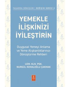 Yemekle İlişkinizi İyileştirin