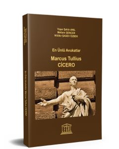 En Ünlü Avukatlar Marcus Tullius Cicero