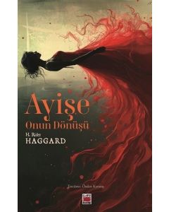 Ayişe - Onun Dönüşü