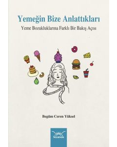 Yemeğin Bize Anlattıkları