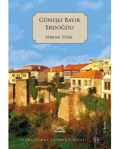 Güneşli Bayır Erdoğdu
