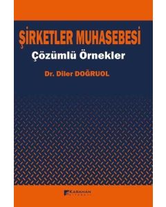 Şirketler Muhasebesi Çözümlü Örnekler