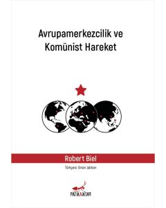 Avrupamerkezcilik ve Komünist Hareket