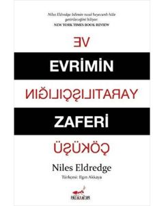 Evrimin Zaferi ve Yaratılışçılığın Çöküşü