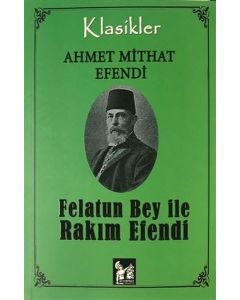 Felatun Bey ile Rakım Efendi