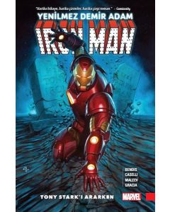 Yenilmez Demir Adam - Tony Stark'ı Ararken