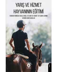 Yarış ve Hizmet Hayvanının Eğitimi