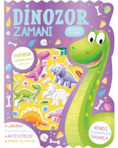 Dinozor Zamanı – Çıkartmalı Aktivite Kitabı