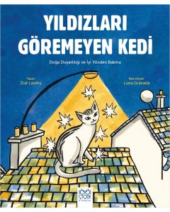 Yıldızları Göremeyen Kedi