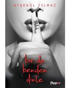Bir De Benden Dinle