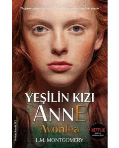 Yeşilin Kızı Anne 2 - Avonlea