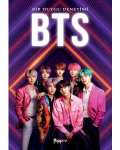 BTS - Bir Duygu Deneyimi