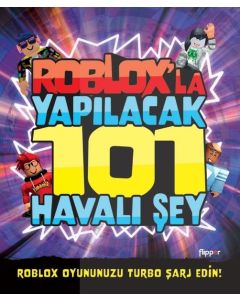 Roblox'la Yapılacak 101 Havalı Şey
