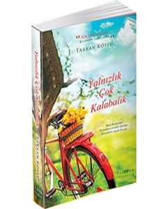 Yalnızlık Çok Kalabalık