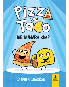 Pizza ve Tako - Bir Numara Kim?