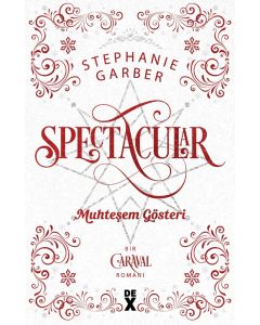 Caraval 3.5 - Spectacular Muhteşem Gösteri