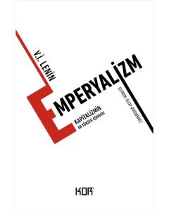Emperyalizm - Kapitalizmin En Yüksek Aşaması