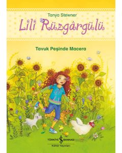 Lili Rüzgârgülü - Tavuk Peşinde Macera