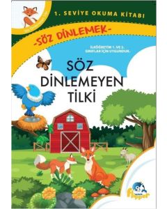 Söz Dinlemeyen Tilki