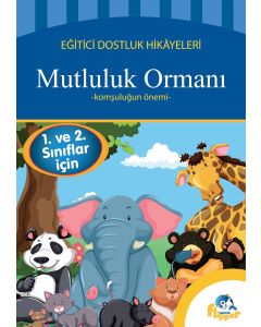 Eğitici Dostluk Hikayeleri - Mutluluk