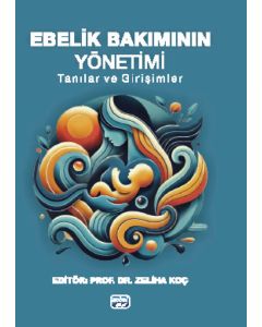 Ebenin Bakımının Yönetimi