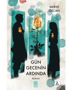GÜN GECENİN ARDINDA - YENİ BASKI