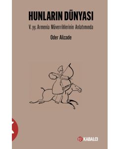 Hunların Dünyası