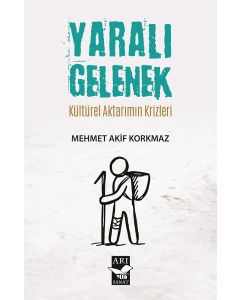 Yaralı Gelenek