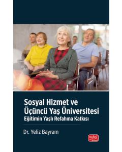Sosyal Hizmet ve Üçüncü Yaş Üniversitesi