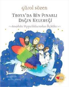 Troya‘da Bin Pınarlı Dağın Kelebeği 