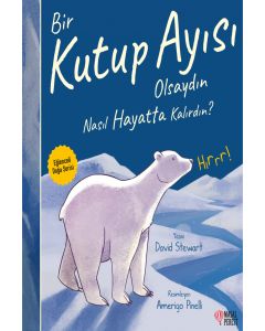 Bir Kutup Ayısı Olsaydın Nasıl Hayatta Kalırdın ?