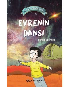 Küçük Astronomlar 4 - Evrenin Dansı