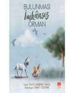 Bulunması İmkânsız Orman