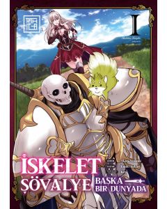 İskelet Şövalye: Başka Bir Dünyada 1
