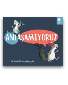 Anlaşamıyoruz