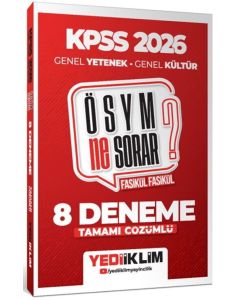 2026 KPSS ÖSYM NE SORAR Genel Yetenek Genel Kültür Tamamı Çözümlü Fasikül 8 Deneme