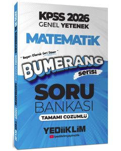 2026 KPSS Genel Yetenek Bumerang Matematik Tamamı Çözümlü Soru Bankası