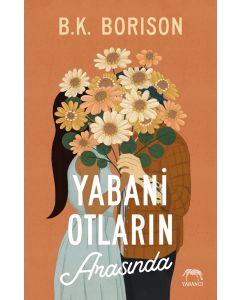 Yabani Otların Arasında
